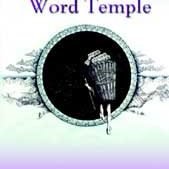 Entering the Word Temple