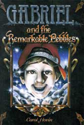 Gabriel & the Remarkable Pebbles