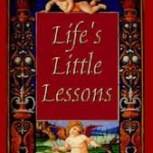 Life’s Little Lessons
