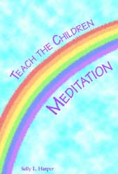 Teach the Children Meditation