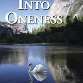 Walking into Oneness