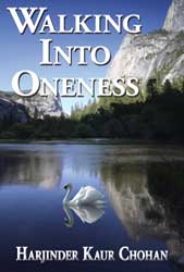 Walking into Oneness