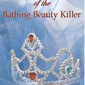 The Double Life Of The Bathing Beauty Killer