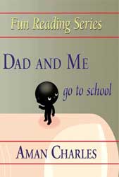 Dad and Me go to School