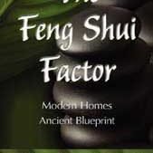The Feng Shui Factor
