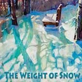 The Weight Of Snow