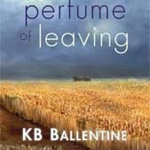 The Perfume of Leaving