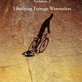 The Meter Is Irregular, Volume 2 - Unleashing Teenage Werewolves