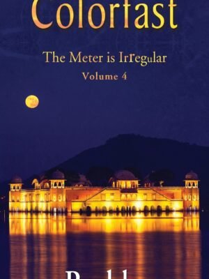 Colorfast ~ The Meter is Irregular, Volume 4