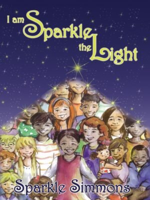 I Am Sparkle The Light