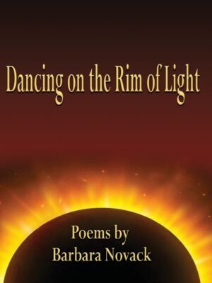 Dancing on the Rim of Light