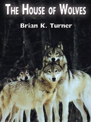 The House of Wolves