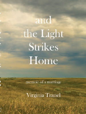 And the Light Strikes Home
