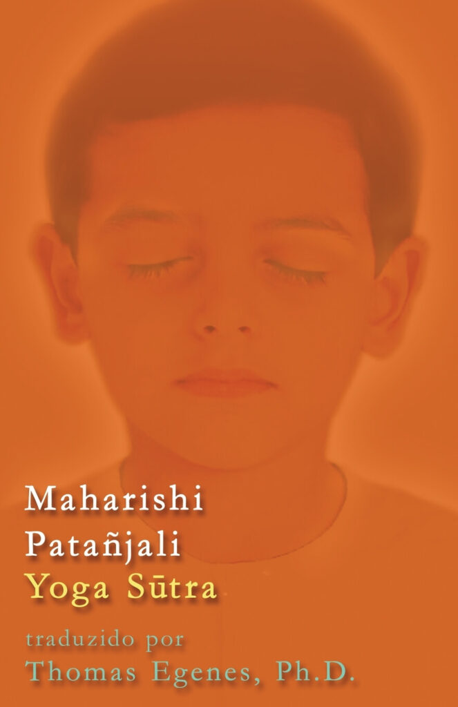 Maharishi Patañjali Yoga Sūtra — Tradução Sânscrito – Inglês